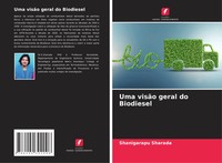 Shanigarapu Sharada | Uma VisãO Geral Do Biodiesel | Taschenbuch | Portugiesisch