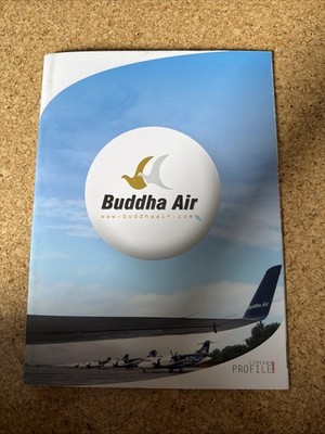 Buddha Air Nepal Company Profile 2013 ATR 72 ATR 42 Beech 1900D Brochure