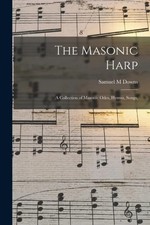 Masonic Harp by Samuel M Downs Paperback Creative Media Partners,