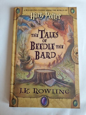 Harry Potter~The Tales of Beedle the Bard~ J.K. Rowling (2008, HC)