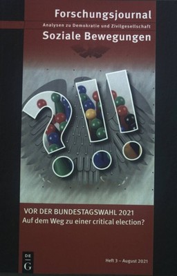 Vor der Bundestagswahl 2021: Auf dem Weg zu einer critical election? Forschungsj