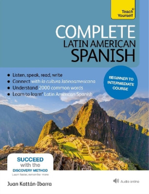 Juan Kattan-Iba Complete Latin American Spanish Beginner t (Mixed Media Product)