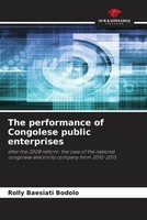 Rolly Baesiati Bodolo | The Performance Of Congolese Public Enterprises | Buch