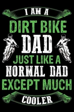 Paradise Press  Dirt bike dad just like a normal dad exc (Paperback) (UK IMPORT)