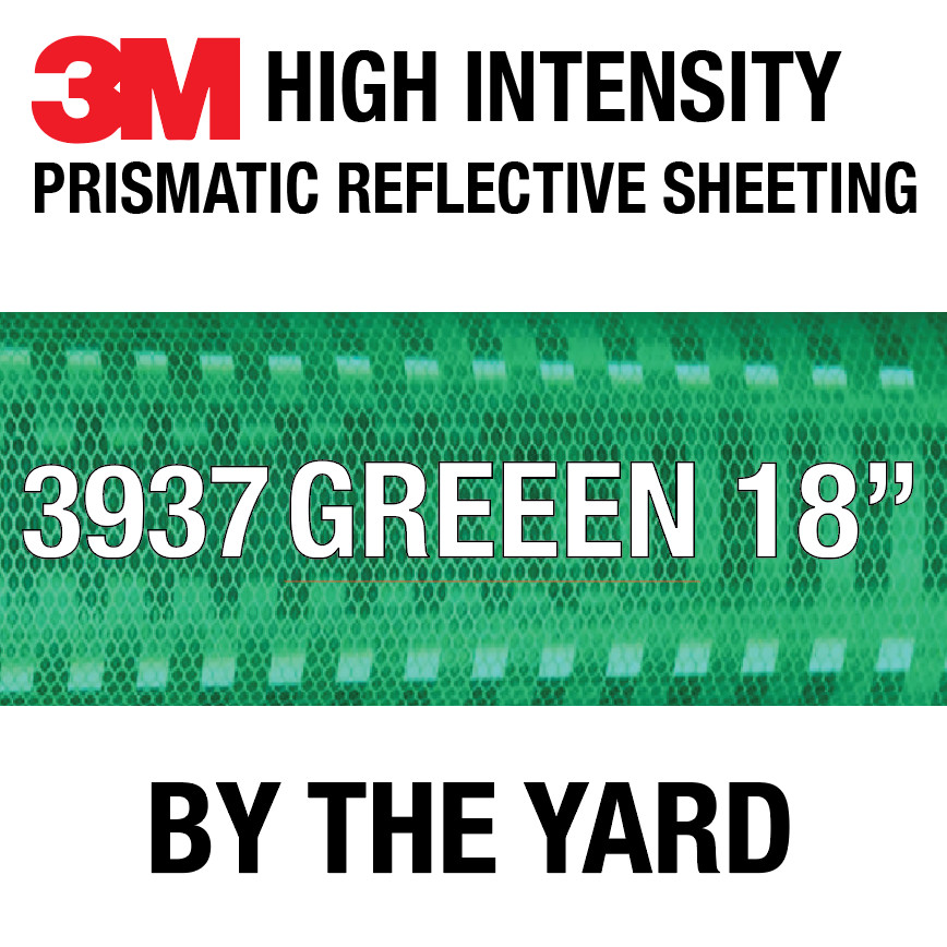 3M 3937 High Intensity Prismatic Reflective Sheeting GREEN 18" in BY THE YARD