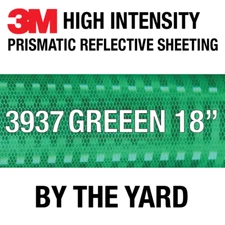 3M 3937 High Intensity Prismatic Reflective Sheeting GREEN 18" in BY THE YARD