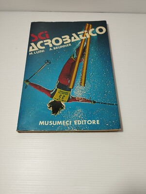 Buch Akrobatik Ski Luini Brunner Musumeci Verlag BESCHREIBUNG LESEN
