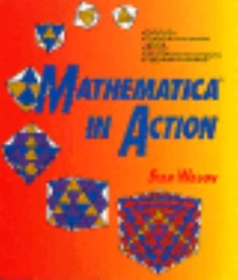 ''Mathematica in Action'' by Stan Wagon