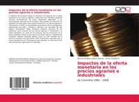 Ramiro Enrique Salazar Ramos (U. A.) | Impactos De La Oferta Monetaria En Los...