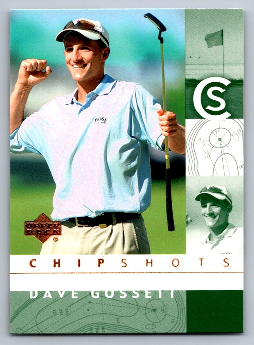 2002 UPPER DECK GOLF CARD CHIP SHOTS #87 DAVE GOSSETT
