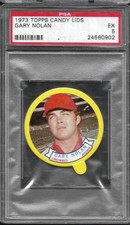1973 TOPPS CANDY LIDS GARY NOLAN  PSA 5  PERFECTLY CENTERED