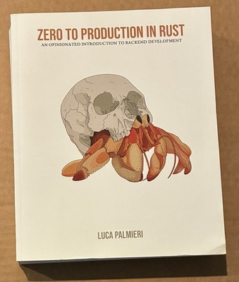 Zero To Production In Rust: An introduction to backend development - Good++