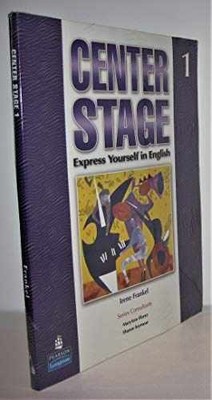 Center Stage 1: Express Yourself in - Paperback, by Frankel Irene - Very Good o