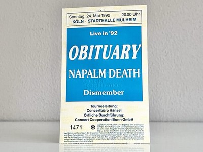   Konzertkarte OBITUARY/NAPALM DEATH/DISMEMBER 1992 Ticket Köln Mühlheim  