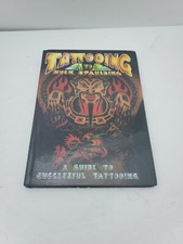 Huck Spaulding Tattooing A to Z: A Guide to Successful Tattooing 2000