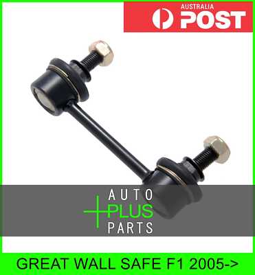 Fits GREAT WALL SAFE F1 Rear Stabiliser / Anti Roll /Sway Bar Link