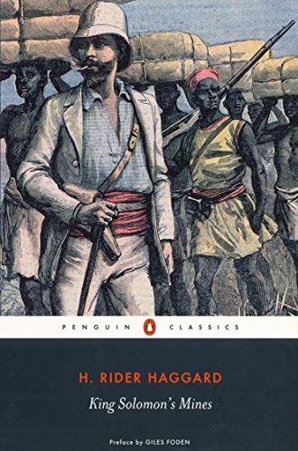 King Solomon's Mines (Penguin Classics)-H. Rider Haggard, Robert Hampson, Giles