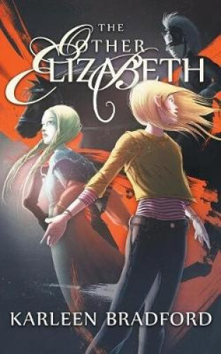 Thumbnail - The Other Elizabeth By Bradford, Karleen