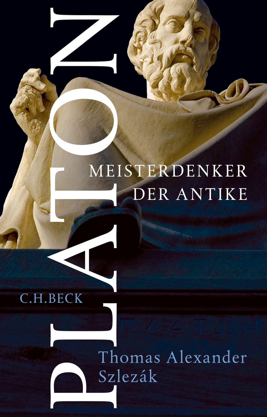 Platon | Thomas Alexander Szlezák | Meisterdenker Der Antike | Buch |