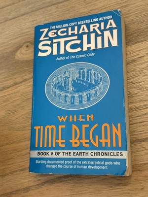 When Time Began by Zecharia Sitchin: Used