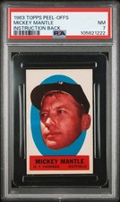 MICKEY MANTLE 1963 TOPPS PEEL OFFS PSA 7 ! *JUST GRADED ! *CENTERED SHARP BEAUTY
