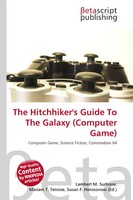 Lambert M. Surhone (U. A.) | The Hitchhiker's Guide To The Galaxy (Computer...