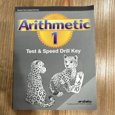 A Beka Arithmetic 1 Test And Speed Drill Key 2nd Ed.