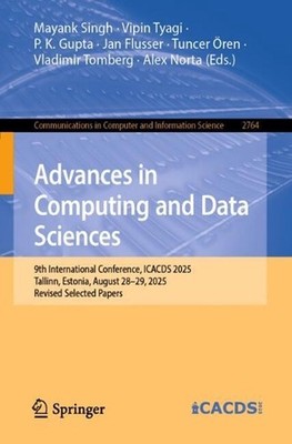 Advances in Computing and Data Sciences: 9th International Conference, ICACDS 20