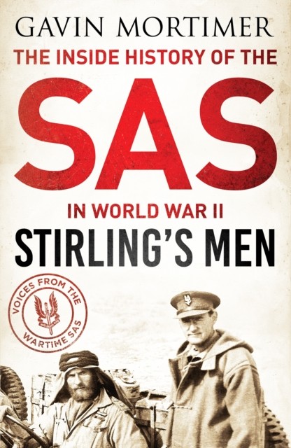 Stirling's Men by Gavin Mortimer (Paperback Book)
