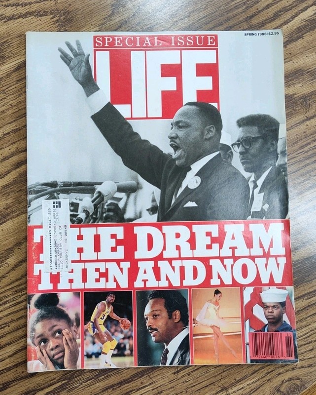 Spring 1988 LIFE Magazine Special Martin Luther King Jr. The Dream Then And Now