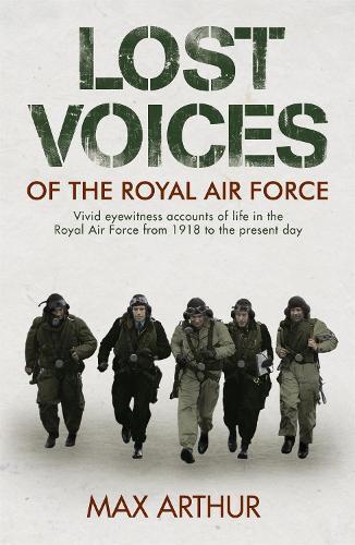 Max Arthur Lost Voices of The Royal Air Force (Tascabile)