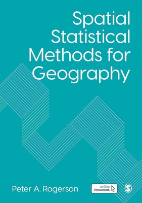 Spatial Statistical Methods for Geography by Peter A. Rogerson (Englisch) Paperba