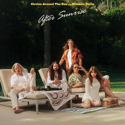 Mikaela Davis & Circles Around The Sun After Sunrise (Vinyl)