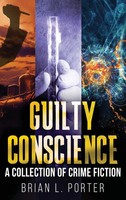Brian L. Porter | Guilty Conscience | Buch | Englisch (2023) | Next Chapter