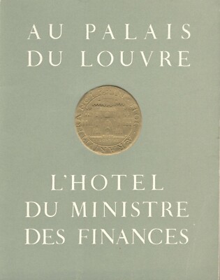 L'Hotel du Ministre des Finances AU PALAIS DU LOUVRE Paris 1955 Museum Palace