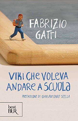 Libri Fabrizio Gatti - Viki Che Voleva Andare A Scuola - Bild 1 von 1