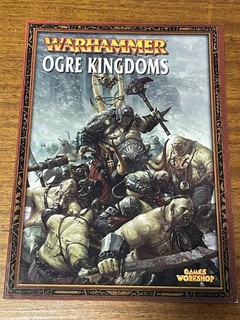 Warhammer Ogre Kingdoms Army Book 2004