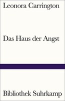 Das Haus Der Angst, Leonora Carrington