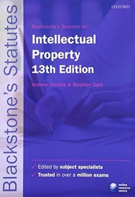 Blackstone's Statutes on Intellectual Property (Blackstone's Stat by  0198768389