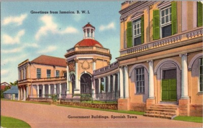 Postcard Greetings From Jamaica Government Buildings Spanish Town Admiral Rodney