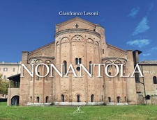NONANTOLA Modena LIBRO edizione italiano/inglese STORIA fotografie 2020