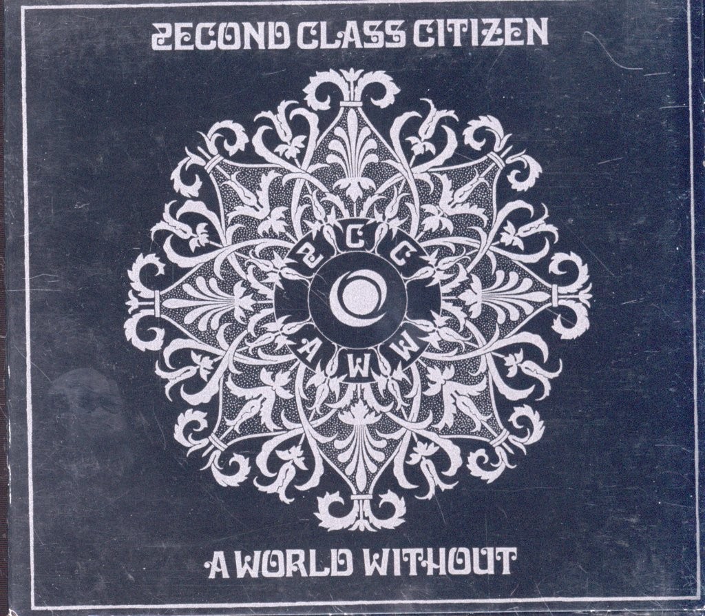 2econd Class Citizen A World Without CD Germany Equinox 2009 in tri-fold digipak