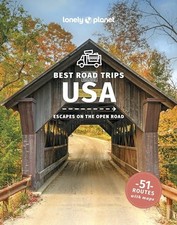 Lonely Planet Best Road Trips USA: Escapes on t. Ham, Armstrong, Bain, Balfo.#.#