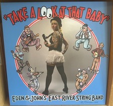 SIGNED "TAKE A LOOK AT THAT BABY" EAST RIVER STRING BAND LP R CRUMB COVER VINYL