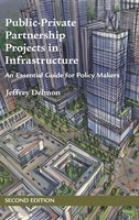 Jeffrey Delmon | Public-Private Partnership Projects In Infrastructure | Buch