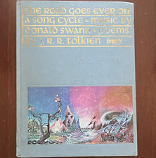 The Road Goes Ever On Song Cycle by J.R.R. Tolkien & Donald Swann HC 1967