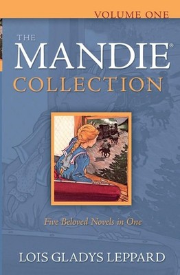 The Mandie Collection, Volume 1: Mandie and the Secret Tunnel/Mandie and the...