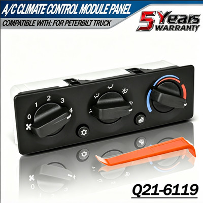 Q21-6119 A/C Heater Climate Control Module Panel Switch Fits Peterbilt Truck EAW