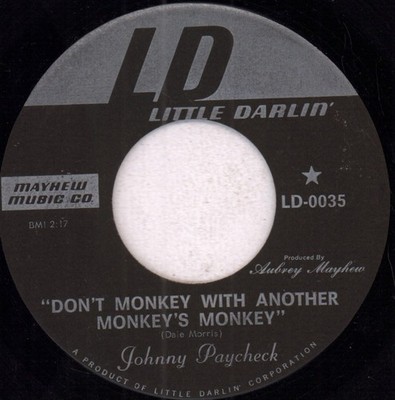 Johnny Paycheck Don't Monkey With Another Monkey's Monkey 7'' vinyl USA Little