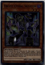 Orcust Cymbal Skeleton Super Rare OTS Tournament Pack 12 OP12-EN007 LP